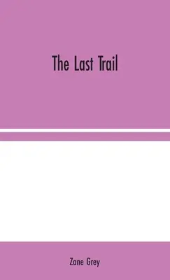 El último rastro - The Last Trail