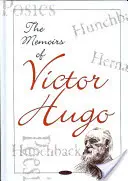 Memorias de Victor Hugo - Memoirs of Victor Hugo