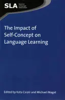 El impacto del autoconcepto en el aprendizaje de idiomas - The Impact of Self-Concept on Language Learning