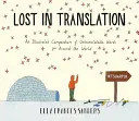 Lost in Translation - Compendio ilustrado de palabras intraducibles - Lost in Translation - An Illustrated Compendium of Untranslatable Words