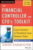 The Financial Controller and Cfo's Toolkit: Prácticas Lean para transformar su equipo financiero - The Financial Controller and Cfo's Toolkit: Lean Practices to Transform Your Finance Team