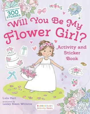 ¿Quieres ser mi florista? Libro de actividades y pegatinas - Will You Be My Flower Girl? Activity and Sticker Book