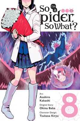 Así que soy una araña, ¿y qué?, Vol. 8 (Manga) - So I'm a Spider, So What?, Vol. 8 (Manga)