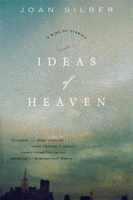 Ideas del cielo: Un anillo de historias (revisado) - Ideas of Heaven: A Ring of Stories (Revised)