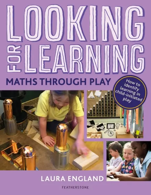 En busca del aprendizaje: Matemáticas a través del juego - Looking for Learning: Maths through Play