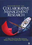 Manual de investigación sobre gestión colaborativa - Handbook of Collaborative Management Research