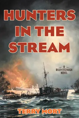 Cazadores en el arroyo: Una novela de Riley Fitzhugh - Hunters in the Stream: A Riley Fitzhugh Novel