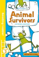 Supervivientes animales (Escalera de lectura, nivel 3) - Animal Survivors (Reading Ladder Level 3)