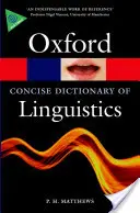 El diccionario Oxford de lingüística - The Concise Oxford Dictionary of Linguistics