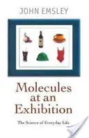 Moléculas en una exposición: Retratos de materiales intrigantes en la vida cotidiana - Molecules at an Exhibition: Portraits of Intriguing Materials in Everyday Life