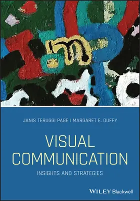 Comunicación visual: Perspectivas y estrategias - Visual Communication: Insights and Strategies