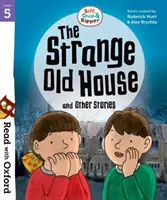 Lee con Oxford: Etapa 5: Biff, Chip y Kipper: La extraña casa vieja y otros cuentos - Read with Oxford: Stage 5: Biff, Chip and Kipper: The Strange Old House and Other Stories