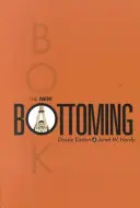 El nuevo libro de Bottoming - The New Bottoming Book