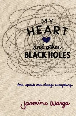 Mi corazón y otros agujeros negros - My Heart and Other Black Holes