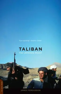 Talibanes: El enemigo desconocido - Taliban: The Unknown Enemy