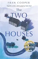 Las dos casas - The Two Houses