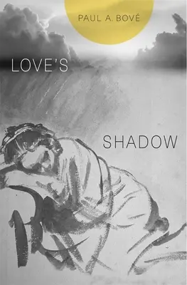 La sombra del amor - Love's Shadow