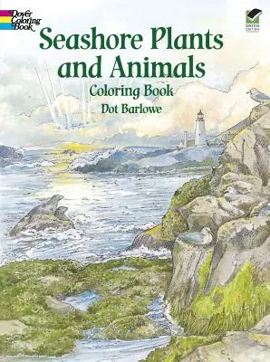 Libro para colorear de plantas y animales de la costa - Seashore Plants and Animals Coloring Book