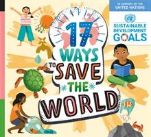 17 maneras de salvar el mundo - 17 Ways to Save the World