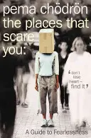 Lugares que te asustan - Una guía para no tener miedo - Places That Scare You - A Guide to Fearlessness