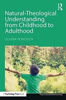 La comprensión teológico-natural de la infancia a la edad adulta - Natural-Theological Understanding from Childhood to Adulthood