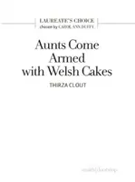 Las tías vienen armadas con pasteles galeses - Aunts Come Armed with Welsh Cakes