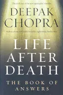 La vida después de la muerte - El libro de las respuestas - Life After Death - The Book of Answers