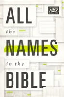 Todos los nombres de la Biblia - All the Names in the Bible