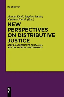 Nuevas perspectivas sobre la justicia distributiva - New Perspectives on Distributive Justice