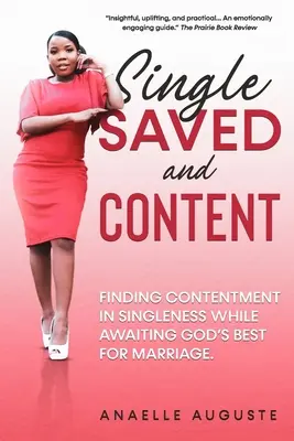 Soltera, salvada y contenta - Single, Saved, and Content