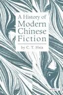 Historia de la ficción china moderna - A History of Modern Chinese Fiction