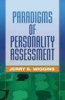 Paradigmas de la evaluación de la personalidad - Paradigms of Personality Assessment