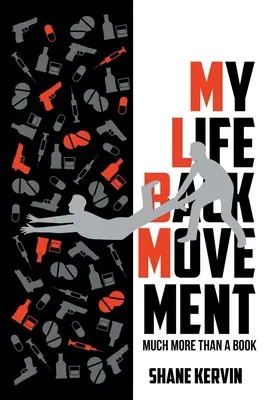 Mi vida de vuelta al movimiento: Mucho más que un libro - My Life Back Movement: Much More Than a Book