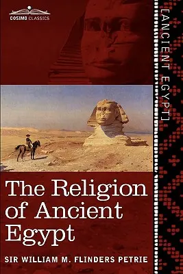 La religión del Antiguo Egipto - The Religion of Ancient Egypt