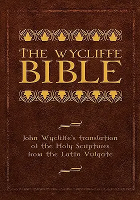 La Biblia de Wycliffe-OE - Wycliffe Bible-OE