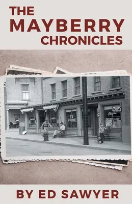 Crónicas de Mayberry - The Mayberry Chronicles