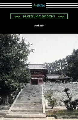 Kokoro: (Traducción de Edward McClellan) - Kokoro: (Translated by Edward McClellan)