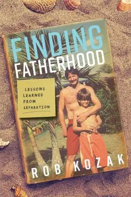 En busca de la paternidad - Finding Fatherhood