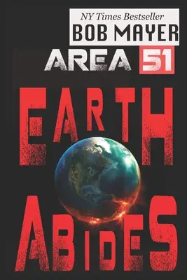 Área 51: La Tierra permanece - Area 51: Earth Abides