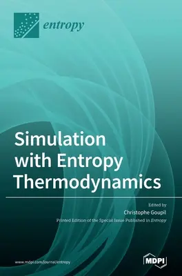 Simulación con Entropía Termodinámica - Simulation with Entropy Thermodynamics
