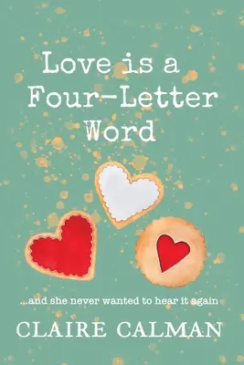 El amor es una palabra de cuatro letras - Love Is A Four-Letter Word