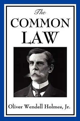 El Derecho consuetudinario - The Common Law