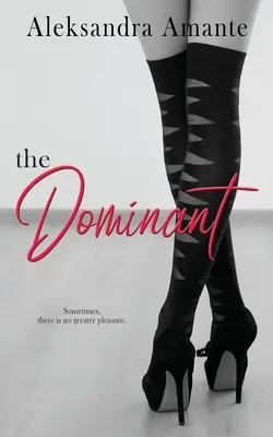 El dominante - The Dominant