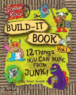 Scrap Kins Build-it Book Volumen 1 - Scrap Kins Build-it Book Volume 1