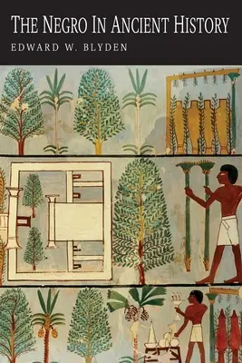 El negro en la historia antigua - The Negro in Ancient History