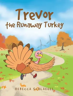 Trevor, el pavo a la fuga - Trevor the Runaway Turkey