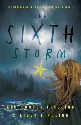 La sexta tormenta - The Sixth Storm