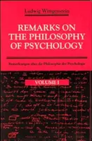 Observaciones sobre la filosofía de la psicología, volumen 1 - Remarks on the Philosophy of Psychology, Volume 1