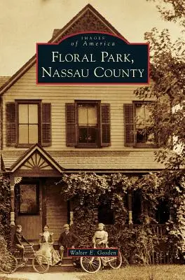 Floral Park, condado de Nassau - Floral Park, Nassau County