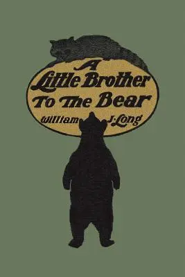 Hermanito del Oso (Clásicos de ayer) - A Little Brother to the Bear (Yesterday's Classics)